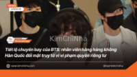 Tiết lộ chuyến bay của BTS: nhân viên hãng hàng không Hàn Quốc đối mặt truy tố vì vi phạm quyền riêng tư
