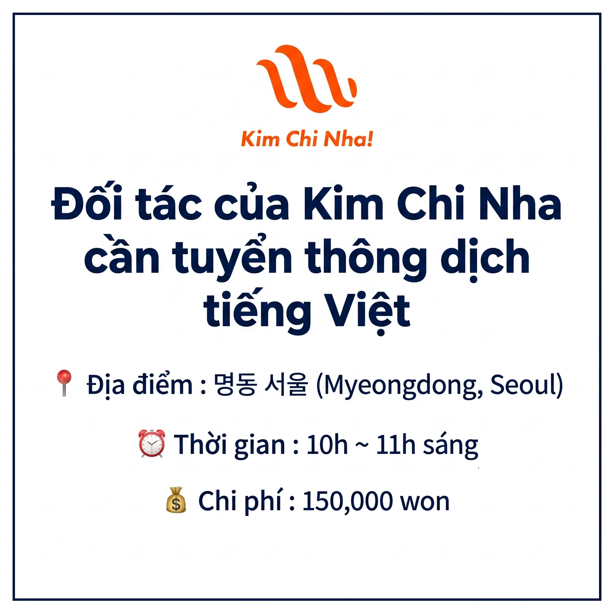 Tuyển gấp thông dịch viên Việt Hàn thương mại tại Myeongdong Seoul ngày 25 tháng 5