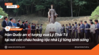 Hàn Quốc an vị tượng vua Lý Thái Tổ tại nơi con cháu hoàng tộc nhà Lý từng sinh sống