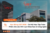 Học Bổng UST 2026 – Cơ Hội Học Tập Toàn Phần (Fully Funded) tại Hàn Quốc cho các lĩnh vực Khoa học & Công nghệ