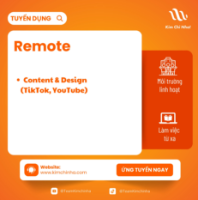 Kim Chi Nha tuyển Content Planner & Editor cho Youtube - Tiktok (Làm việc từ xa)