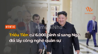 Triều Tiên cử 6.000 binh sĩ sang Nga đổi lấy công nghệ quân sự