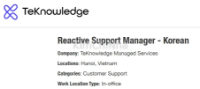 Tuyển dụng Reactive Support Manager – Korean tại TeKnowledge Managed Services (Hà Nội)