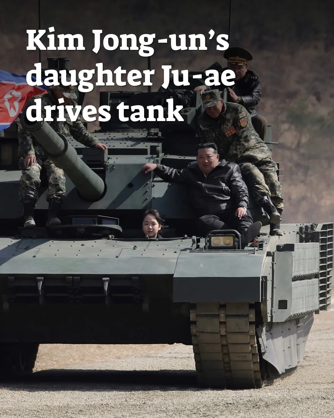 Con gái Kim Jong Un xuất hiện trên xe tăng trong cuộc tập trận lớn, làm dấy lên đồn đoán về người kế nhiệm
