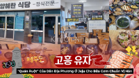 "Quán Ruột" Của Dân Địa Phương Ở Jeju Cho Bữa Cơm Chuẩn Vị Hàn