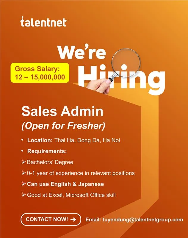 [Talentnet Tuyển dụng 𝐒𝐀𝐋𝐄𝐒 𝐀𝐃𝐌𝐈𝐍  - Hà Nội]