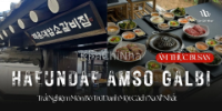 Haeundae Amso Galbi: Trải Nghiệm Món Sườn Bò Trứ Danh Một Cách "Xa Xỉ" Nhất