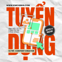 Kim Chi Nha tuyển Content Creator chuyên về chủ đề đời sống người Việt tại Hàn