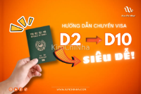 Đổi Visa D-2 sang D-10-1 lần đầu và những điều cần biết
