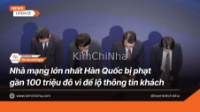 Nhà mạng lớn nhất Hàn Quốc bị phạt gần 100 triệu đô vì để lộ thông tin khách
