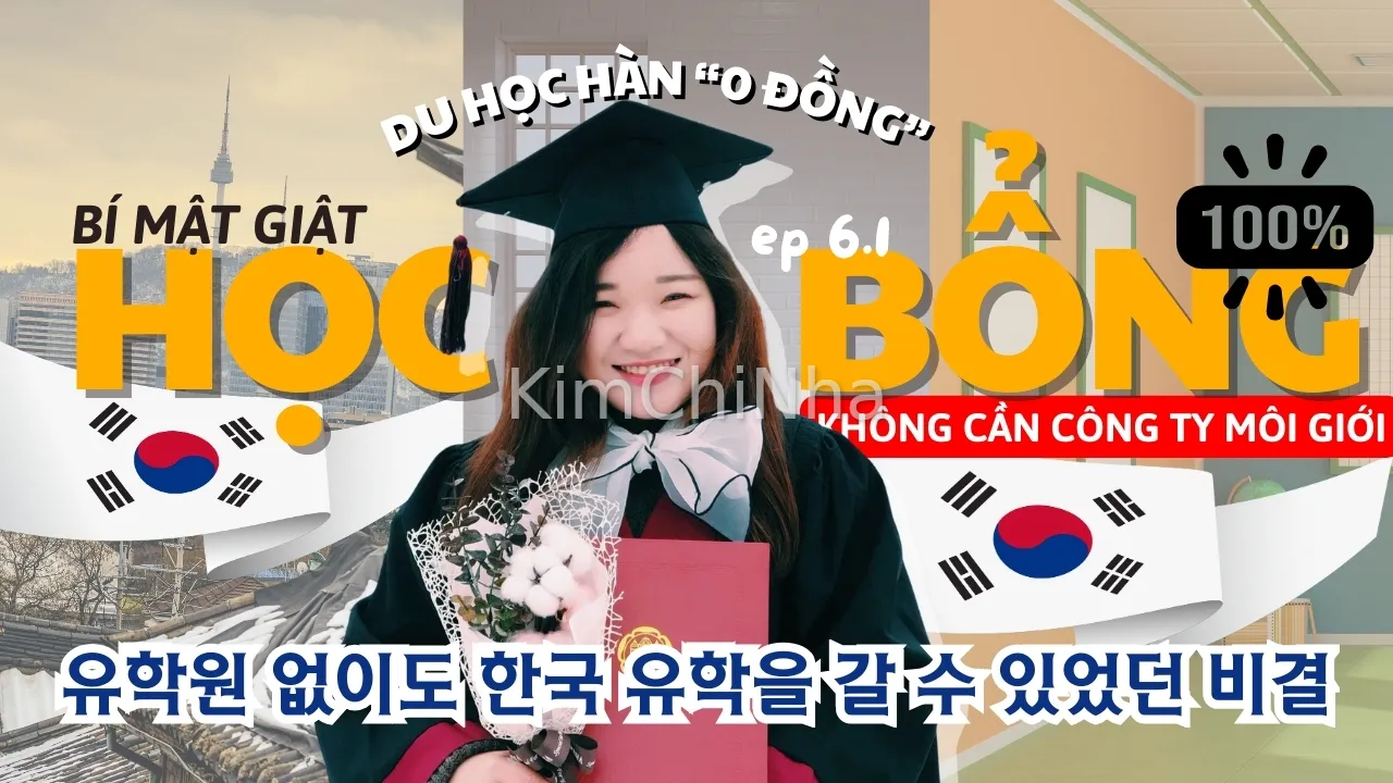 [Podcast]  Du học Hàn "0 Đồng": Bí mật giật học bổng 100%! - 유학원 없이도 한국 유학을 갈 수 있었던 비결