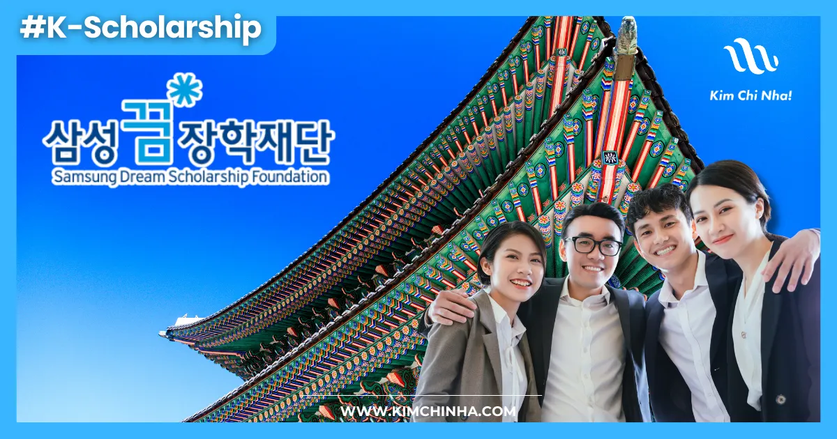 Samsung Dream Scholarship 2026: Hỗ trợ 4,8 triệu won mỗi kỳ cho sinh viên quốc tế tại Hàn Quốc