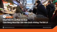 Chơi Hàn Về Là Phải Có Quà: Cẩm Nang Mua Đặc Sản Hàn Quốc Không Thể Bỏ Lỡ