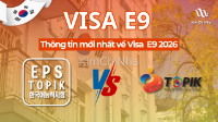 Tất tần tật về Tấm vé thông hành cho Lao động Phổ thông (Visa E-9)