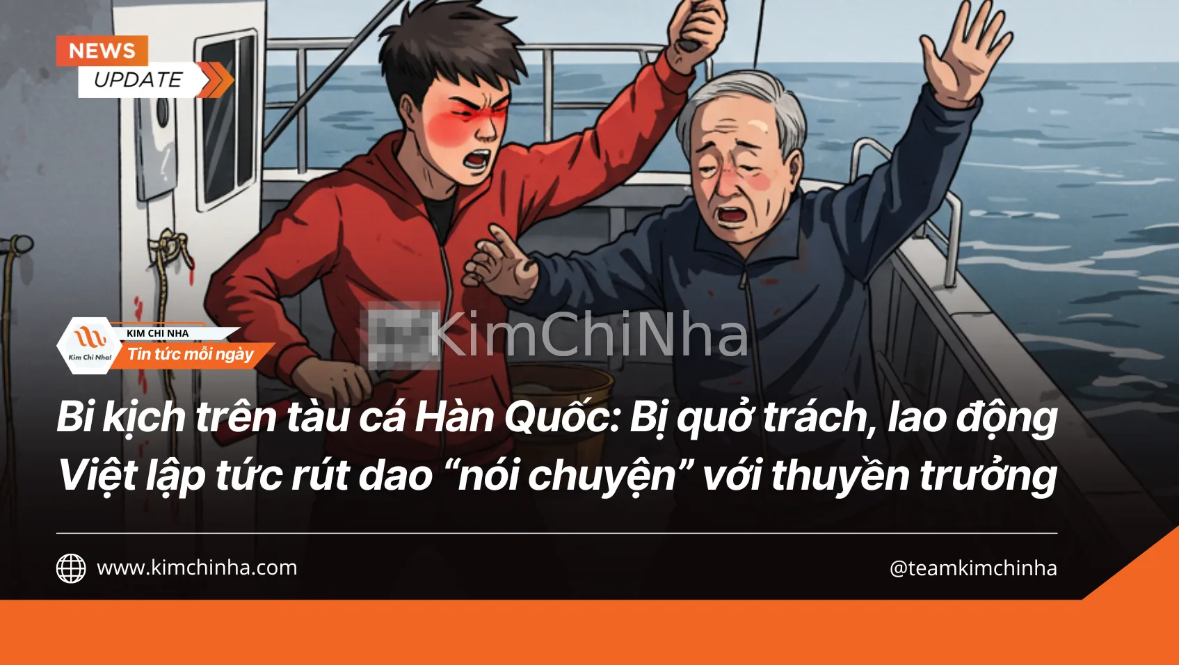 Bi kịch trên tàu cá Hàn: Bị quở trách, lao động Việt lập tức rút dao “nói chuyện” với thuyền trưởng