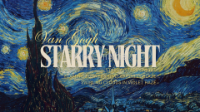 🌌 Starry Night — Khi bầu trời xoáy cuộn trong tâm trí Van Gogh