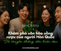 Văn hóa uống rượu ở Hàn Quốc: Lý do người Hàn mê say rượu bia đến vậy